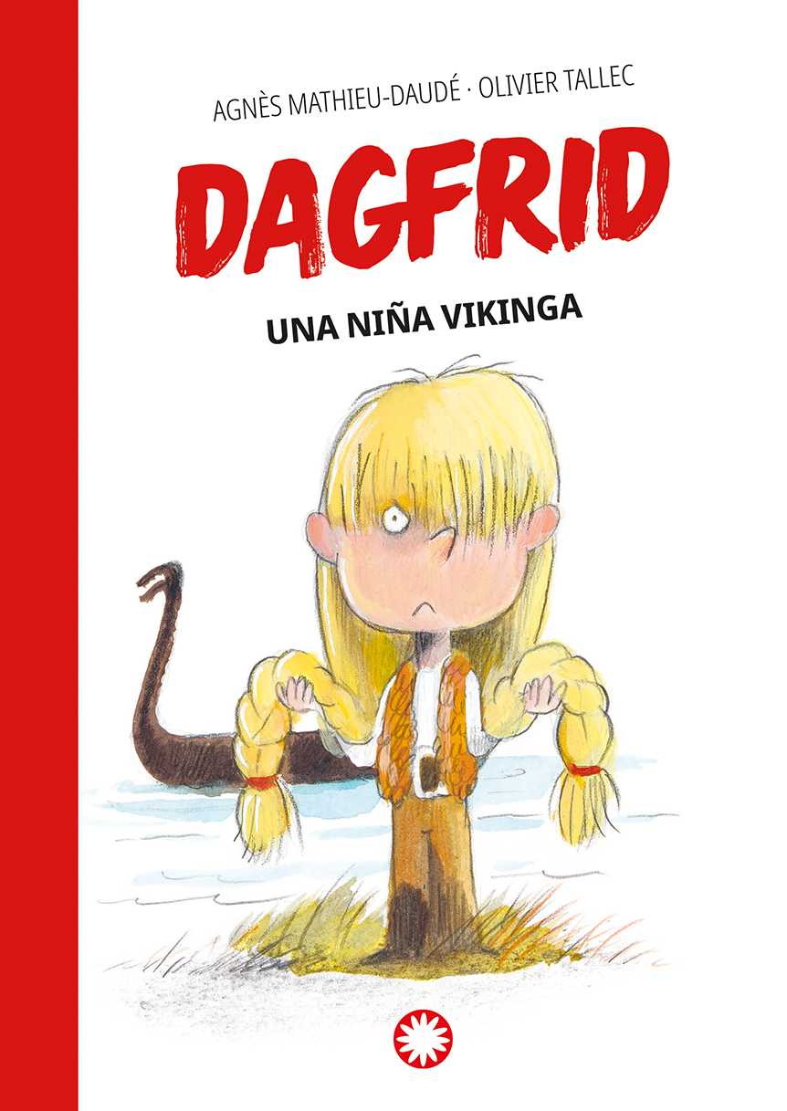 Represalias historia Plano Una niña vikinga (Dagfrid #1) - Editorial Flamboyant